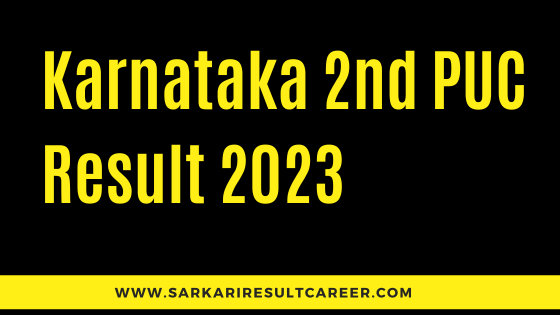  Karnataka 2nd PUC Result 2023