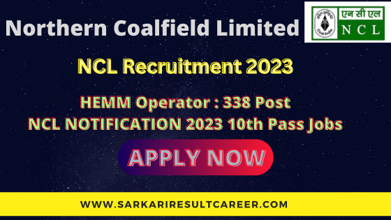 NCL HEMM Operator Recruitment  2023