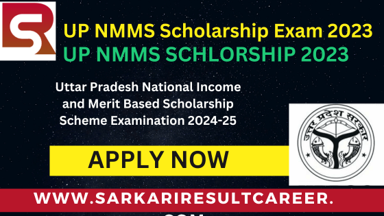 Uttar Pradesh NMMS Scholarship Exam 2023