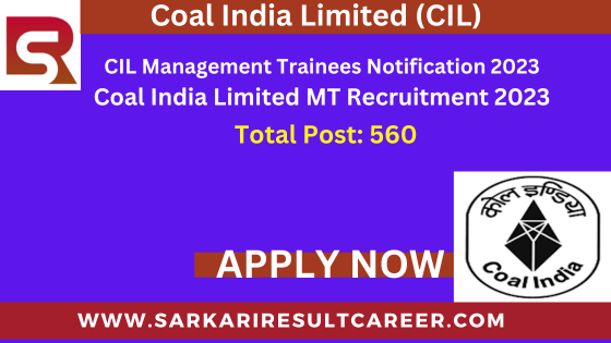 Coal India CIL Management Trainee MT Recruitment 2023
