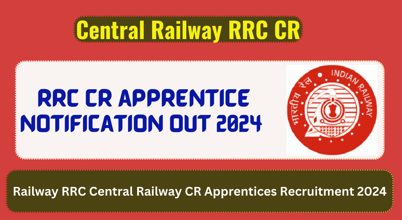 RRC CR Apprentice Recruitment 2024