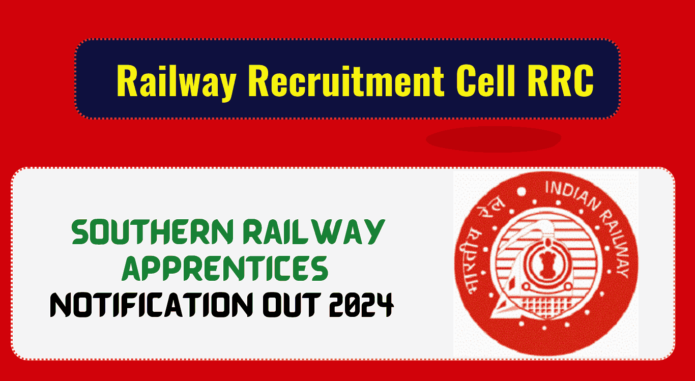 Southern Railway RRC SR Recruitment 2024