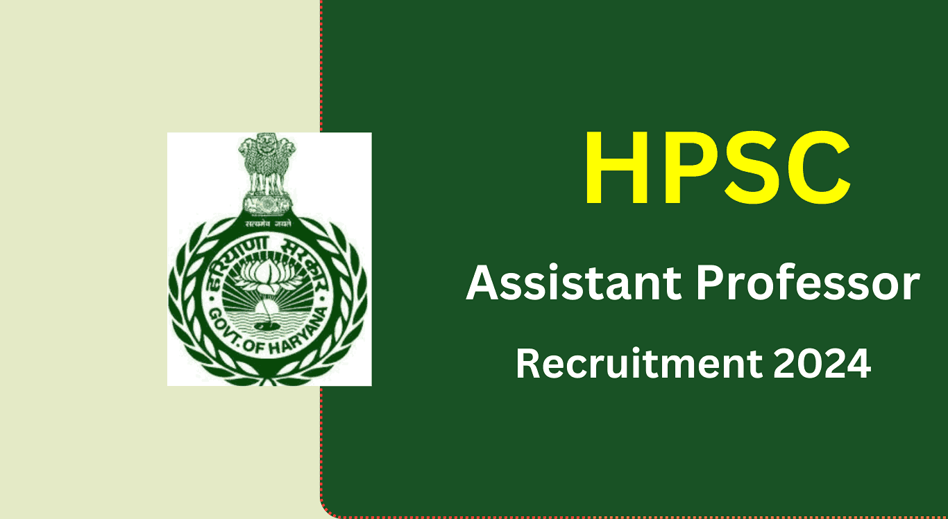 HPSC Assistant Professor Recruitment 2024 