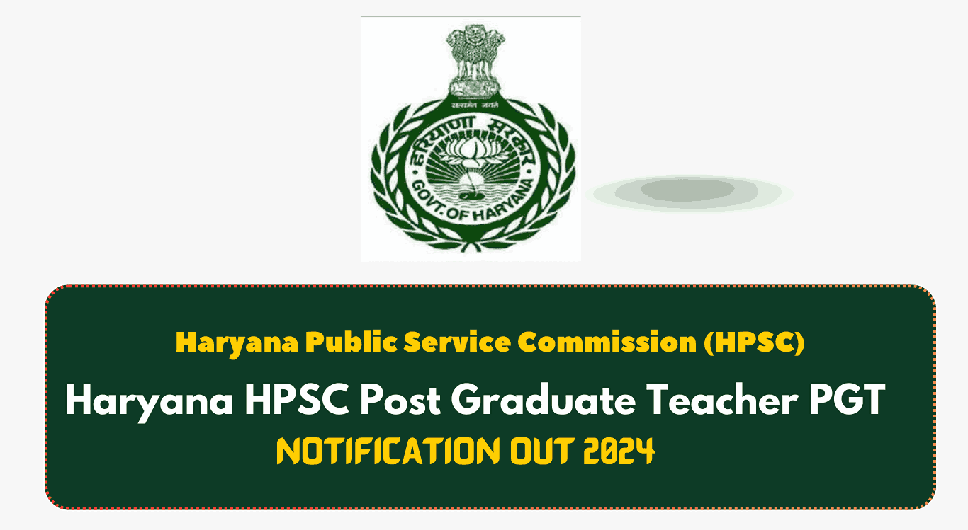 Haryana HPSC PGT Recruitment 2024