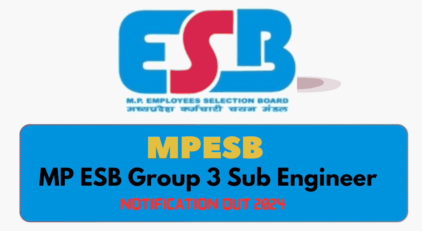 MP ESB Group 3 Sub Engineer Recruitment 2024