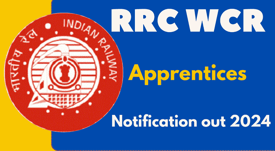 Railway RRC WCR Apprentices Recruitment 2024